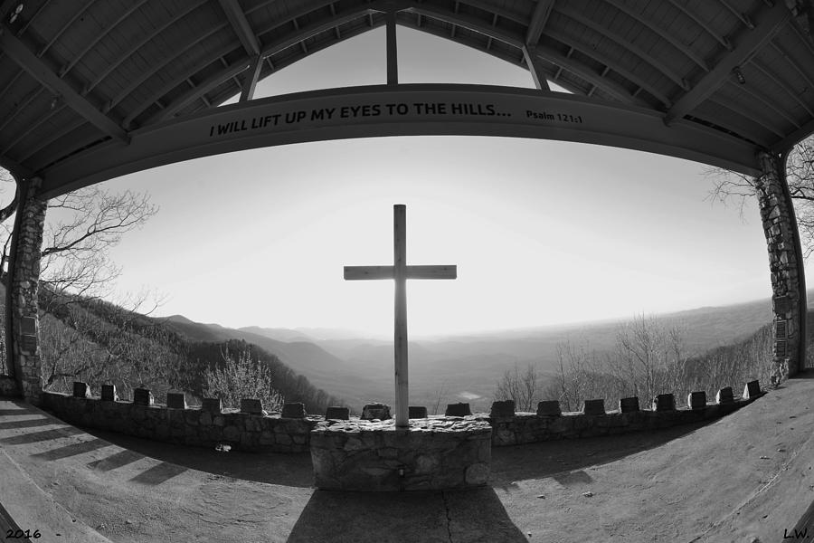 I Will Lift My Eyes To The Hills Psalm 121 1 Black And White Photograph by Lisa Wooten