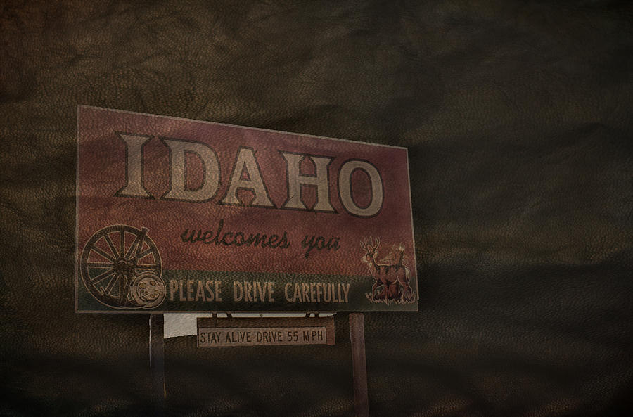 Idaho Welcomes You 2 Photograph by Cathy Anderson