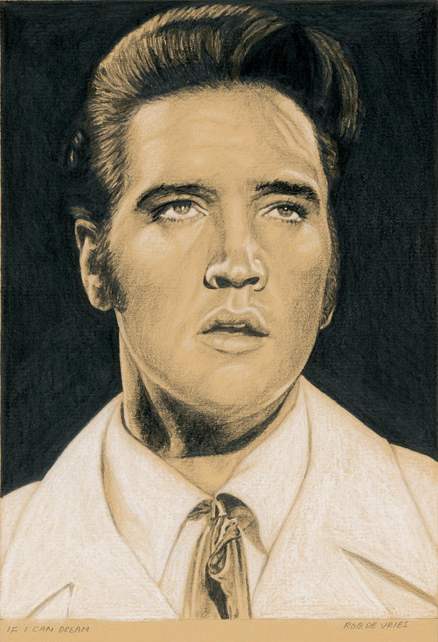 Elvis Presley Drawing - If I can dream by Rob De Vries