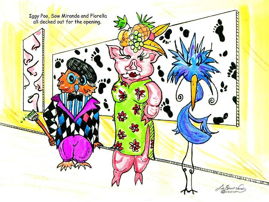 Iggy Poo Sow Miranda and Florella  Decked Out for the Opening Drawing by Lizi Beard-Ward