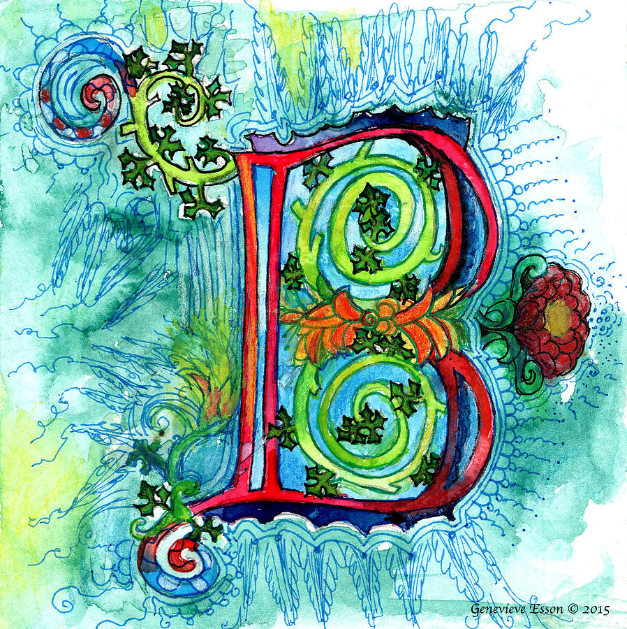 Rose Painting - Illuminated Letter B by Genevieve Esson