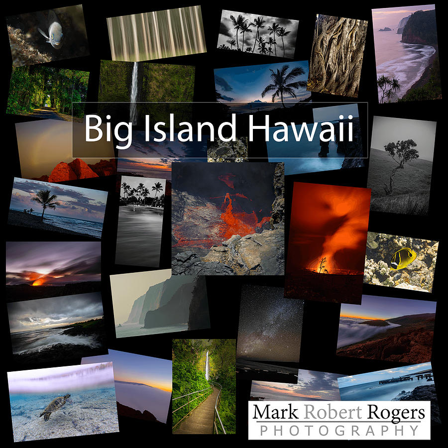 Images from the Big Island - Coming Soon Photograph by Mark Rogers