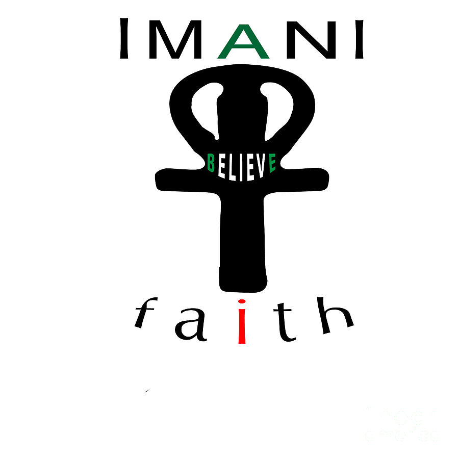 Imani Is Faith Digital Art by Ginnie McKnight