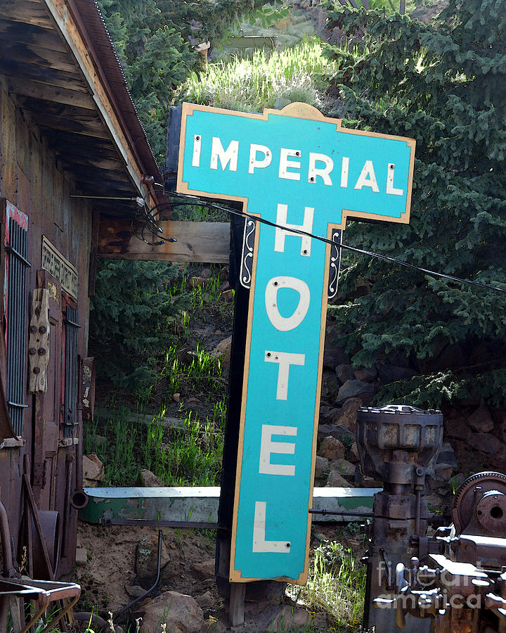 Imperial Hotel Sign in Cripple Creek Photograph by Catherine Sherman