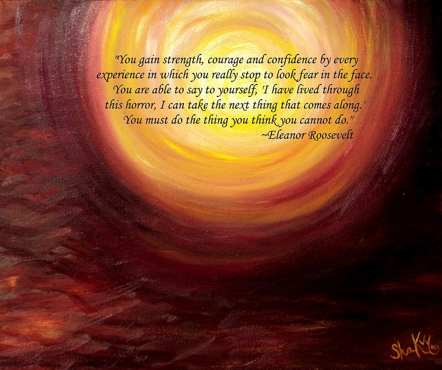 Inspirational Quote Painting - Insatiable Painting with Eleanor Roosevelt Quote by Shannon Keavy