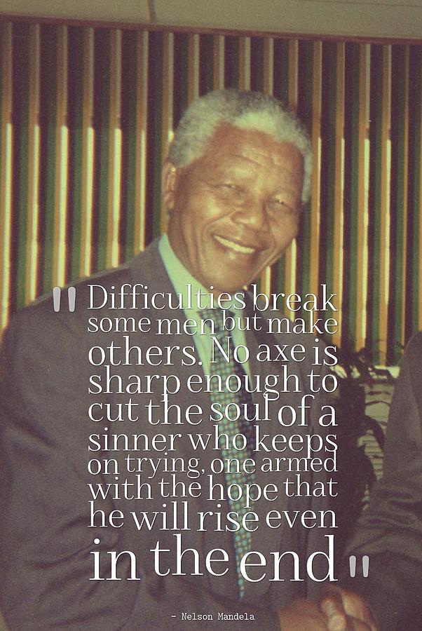 Inspirational Painting - Inspirational Quotes - Motivational - 86 Nelson Mandela by Celestial Images