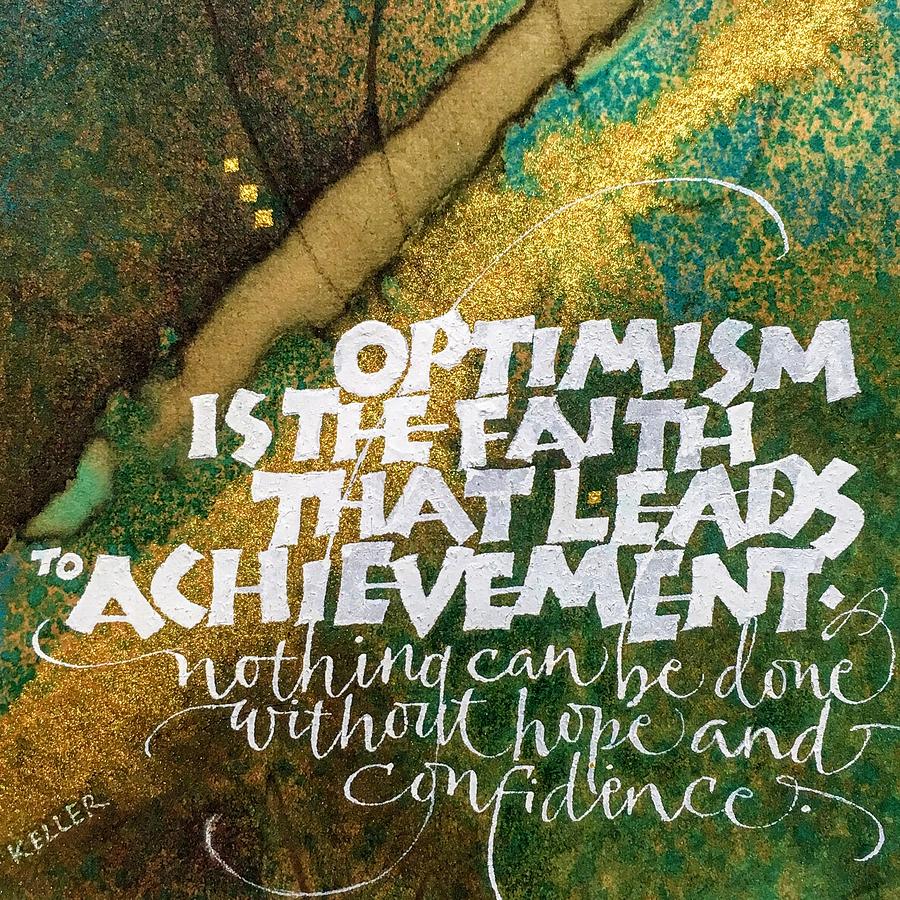 Inspirational Saying OPTIMISM by Sally Wightkin Inspirational Saying OPTIMISM by Sally Wightkin