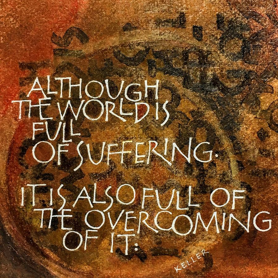 Inspirational Saying OVERCOME by Sally Wightkin Inspirational Saying OVERCOME by Sally Wightkin