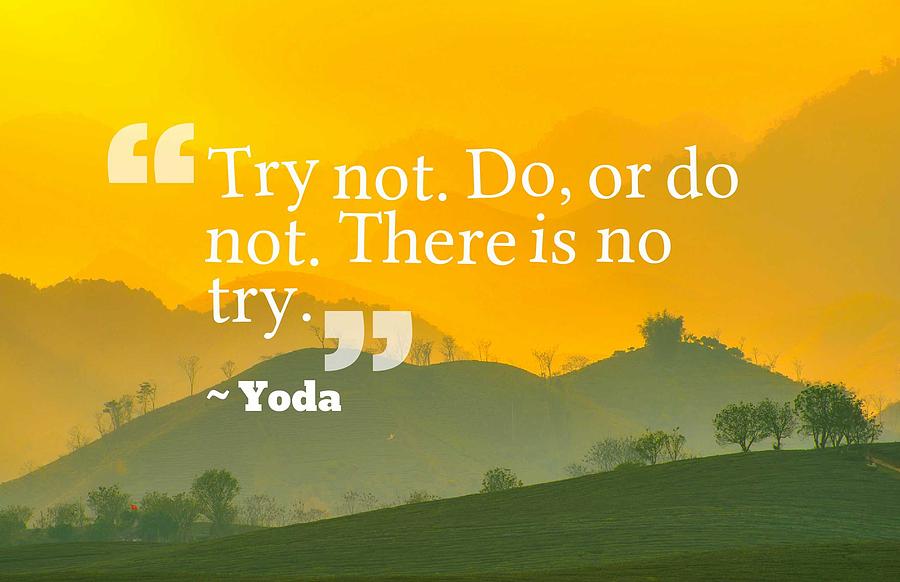 Inspirational Painting - Inspirational Timeless Quotes - Yoda by Celestial Images