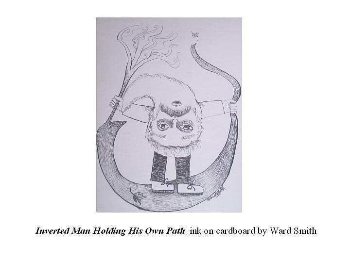 Inverted Man Holding His Own Path Drawing by Ward Smith