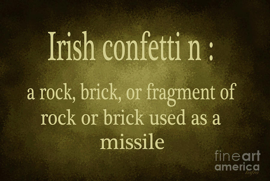 irish-confetti-definition-mixed-media-by-kafra-art-pixels