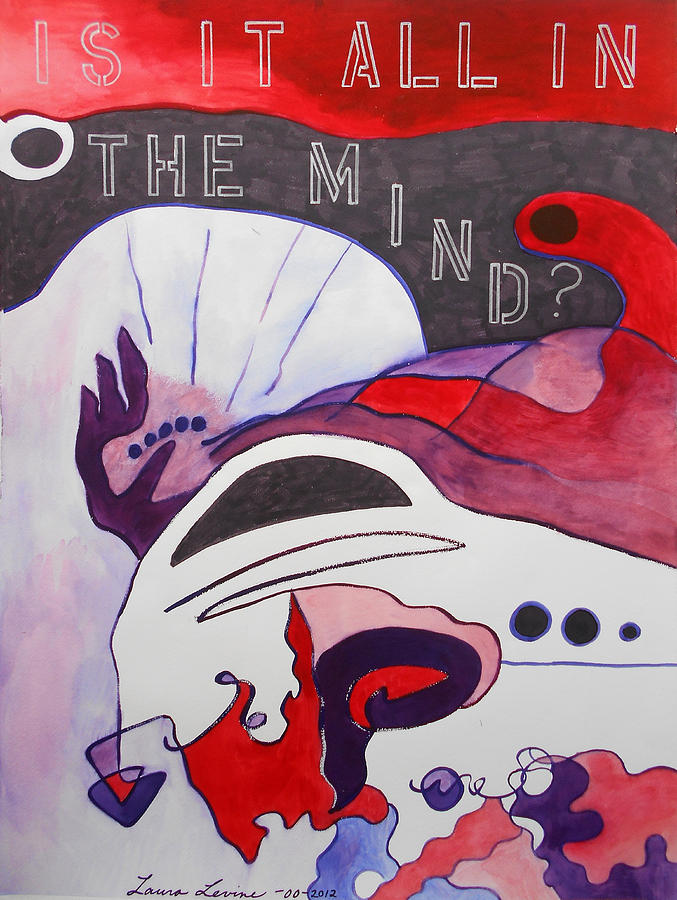 Is It All In the Mind? Painting by Laura Joan Levine