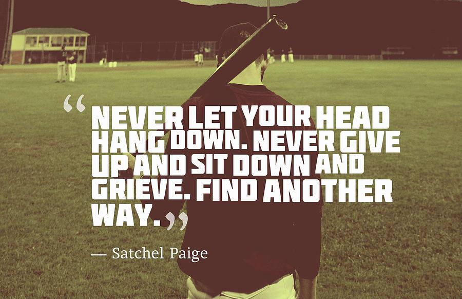 Ispirational Sports Quotes  Satchel Paige Painting by Celestial Images