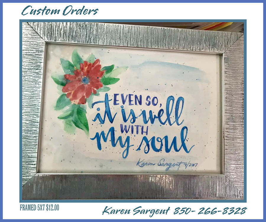Comfort Painting - It Is Well by Karan Sargent