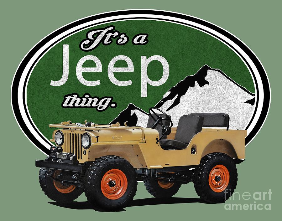 Vintage Digital Art - Its A Jeep Thing by Paul Kuras