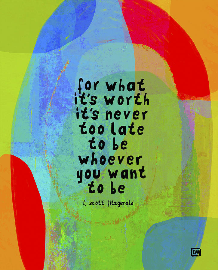 it's never too late by Lisa Weedn it's never too late by Lisa Weedn