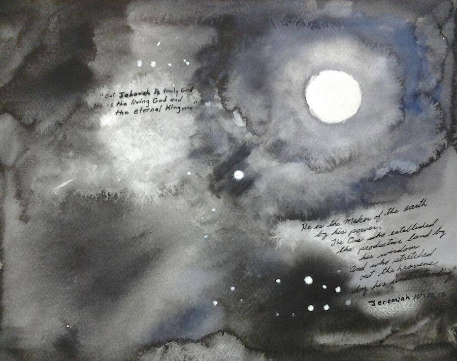Watercolor Painting - Jehovah Stretched Out the Heavens by B L Qualls Watercolor Painting - Jehovah Stretched Out the Heavens by B L Qualls