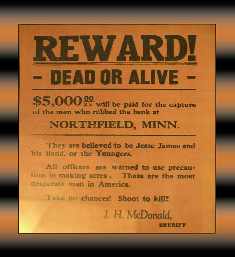 Jesse James Vintage Reward Poster Dead Or Alive Photograph by Thomas Woolworth