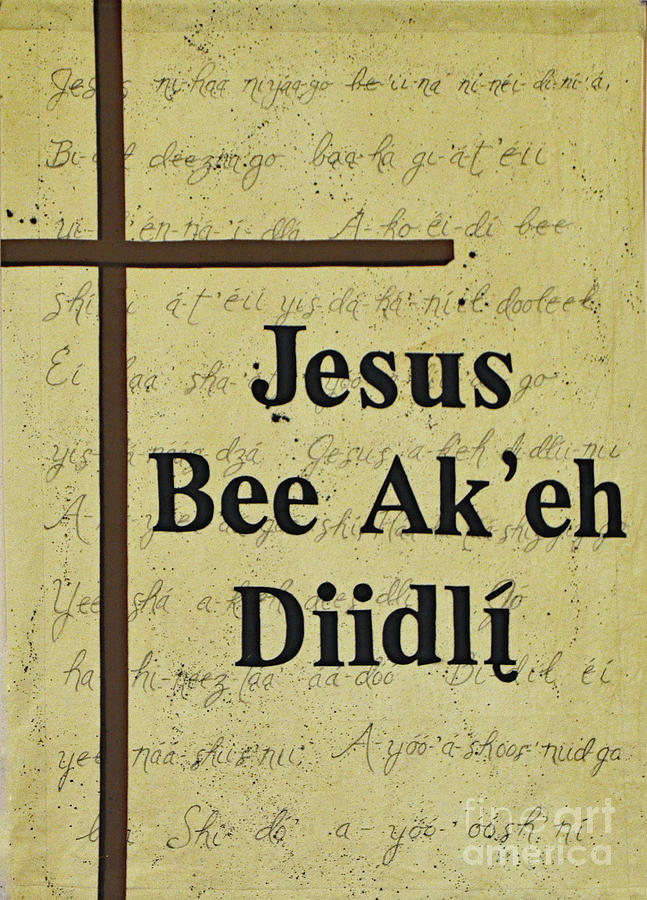 Jesus Bee Akeh Diidli Photograph by Debby Pueschel