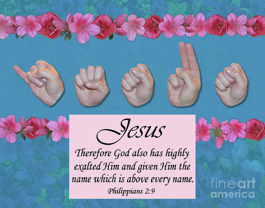 Christian Photograph - Jesus Name Above All Names by Masters Hand Collection Christian Photograph - Jesus Name Above All Names by Masters Hand Collection