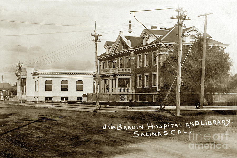 Hospital Photograph - Jim Bardin Hospital The hospital was located on the E side of Main Street  circa 1910 by Monterey County Historical Society