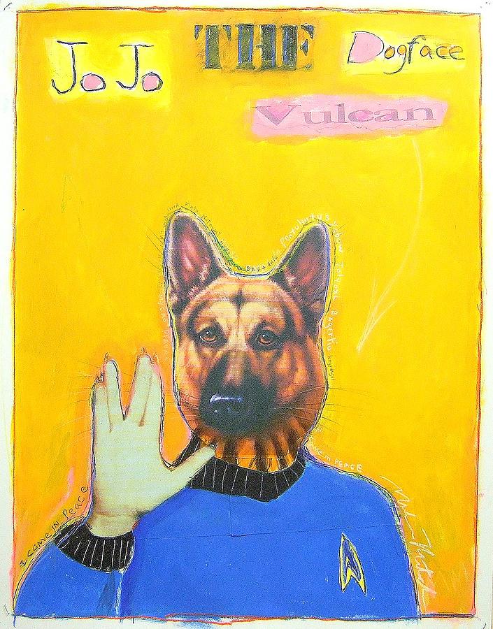 Star Trek Painting - Jo Jo The Dodfaced Vulcan by Mike  Mitch