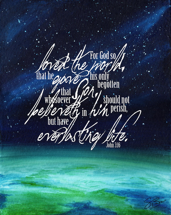 John 3 16 Painting By Sandra Barnes