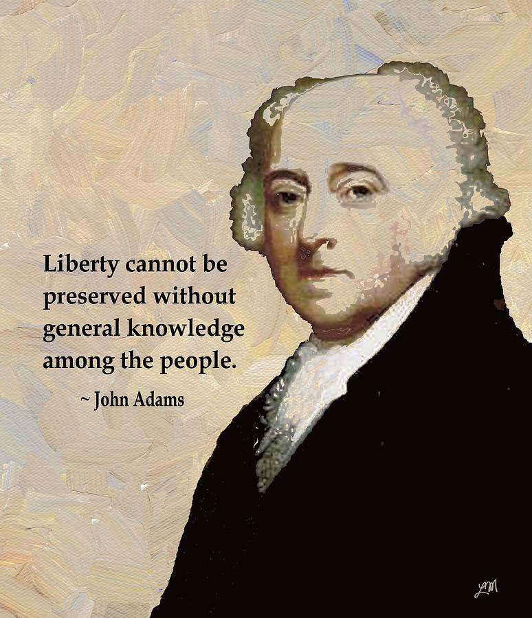 John Adams And Quote Painting