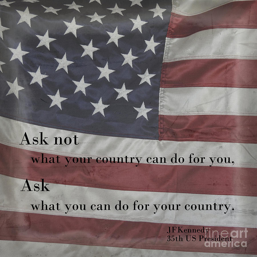 John F Kennedy quote on American Flag Photograph by Ella Kaye Dickey