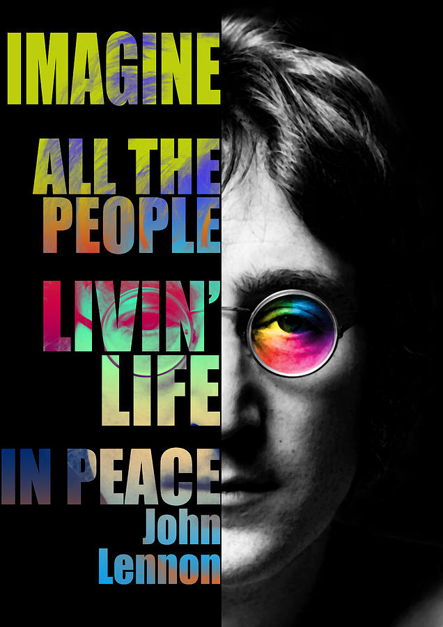 The Beatles Painting - John Lennon Quotes by Diana Van