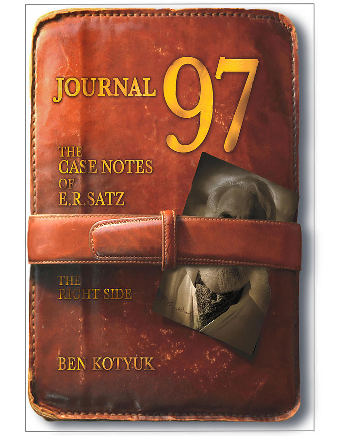 JOURNAL 97  The Case Notes Of E.R.Satz - BOOK COVER Photograph by Ben Kotyuk