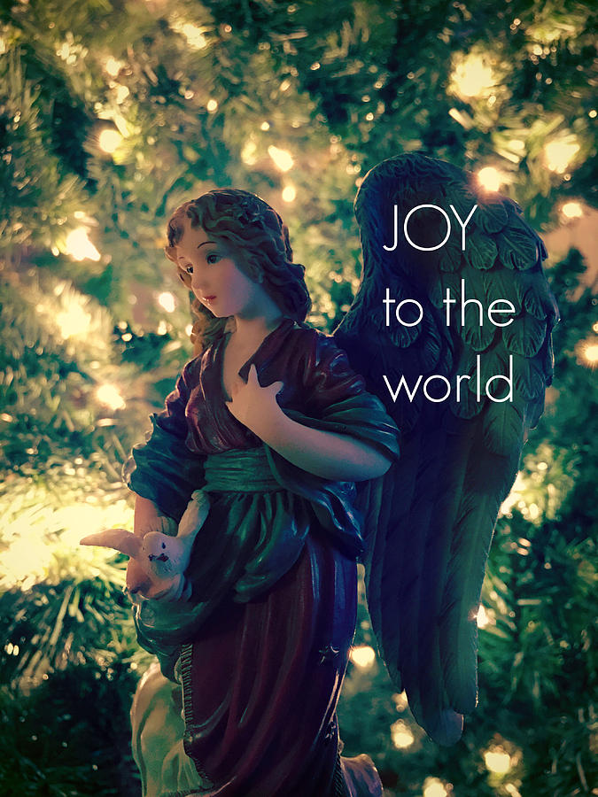 Joy To The World Christmas Angel Photograph