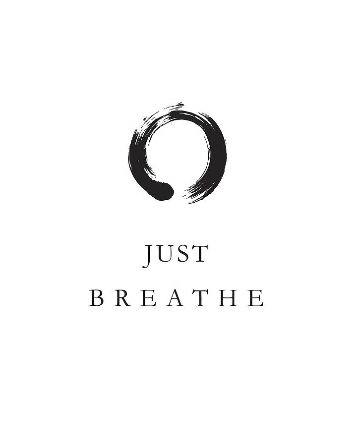 Typography Mixed Media - Just Breathe by Studio Grafiikka