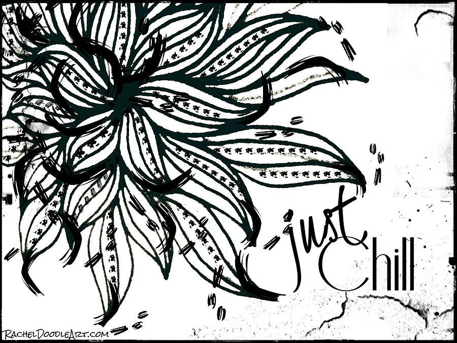 Just Chill by Rachel Maynard Just Chill by Rachel Maynard
