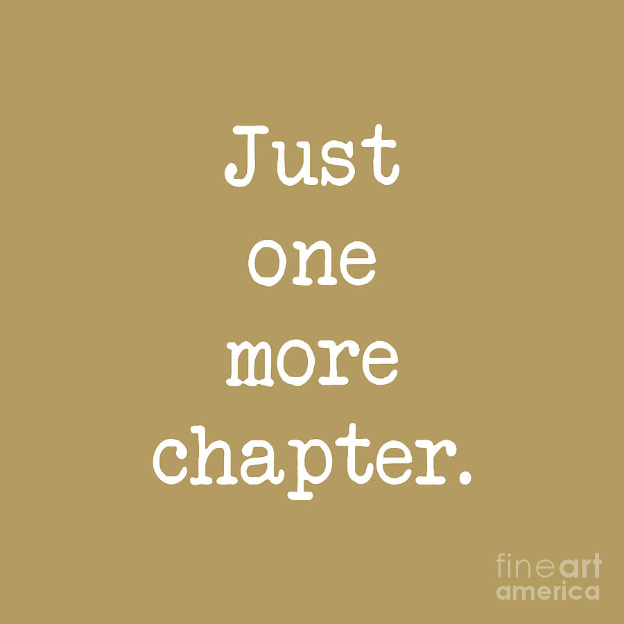 Just One More Chapter - Gold Photograph by Janelle Tweed