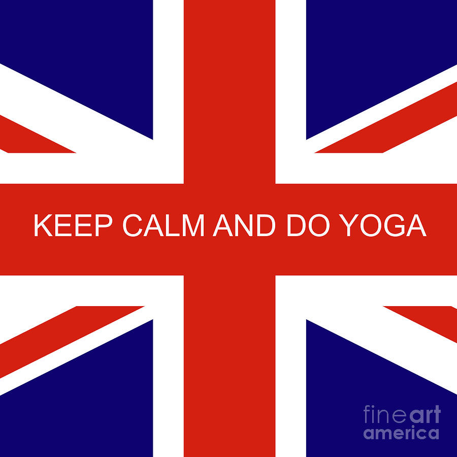 Keep Calm and Do Yoga Text on a Union Jack Digital Art by Barefoot Bodeez Art