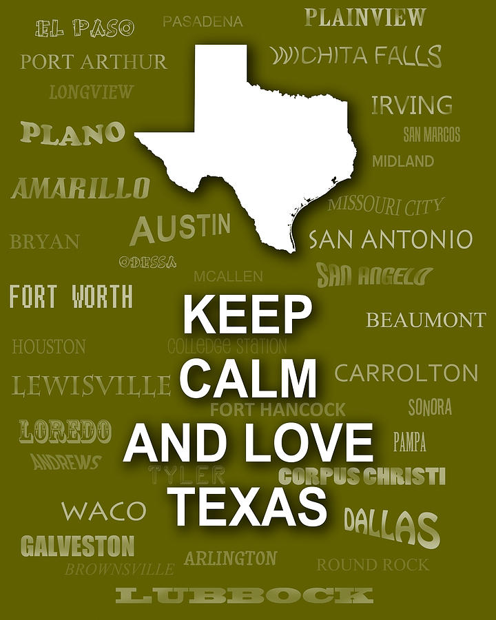 Dallas Photograph - Keep Calm and Love Texas State Map City Typography by Keith Webber Jr