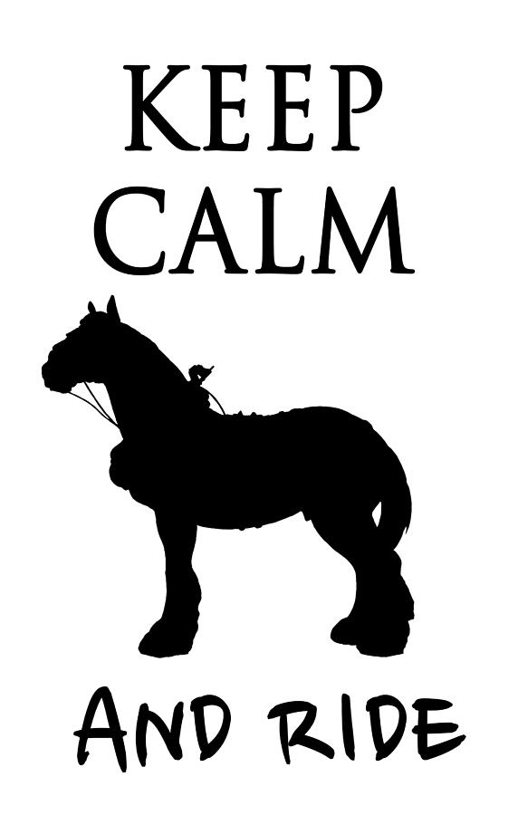 Horse Painting - Keep Calm and Ride by Tamer and Cindy Elsharouni