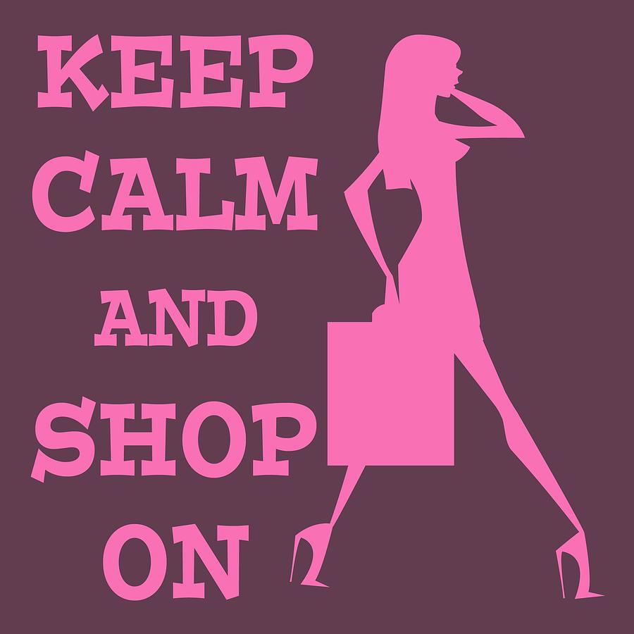 keep calm and shop