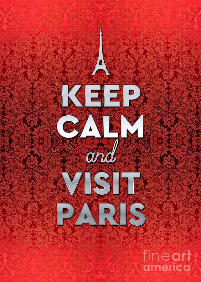 Keep Calm and Visit Paris Opera Garnier Floral Wallpaper Photograph by Beverly Claire Kaiya