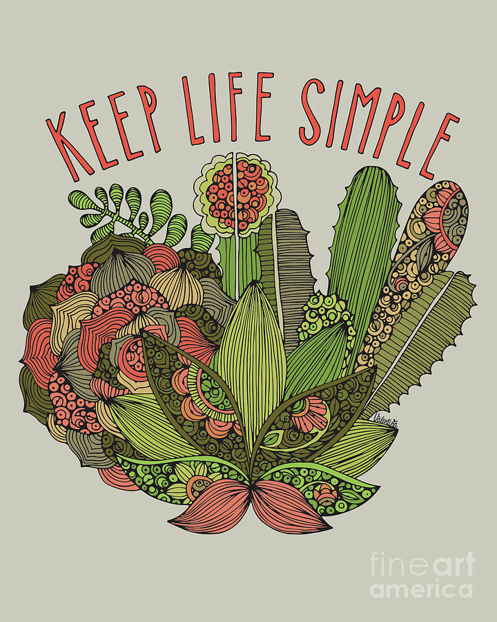 Plant Digital Art - Keep Life Simple by MGL Meiklejohn Graphics Licensing