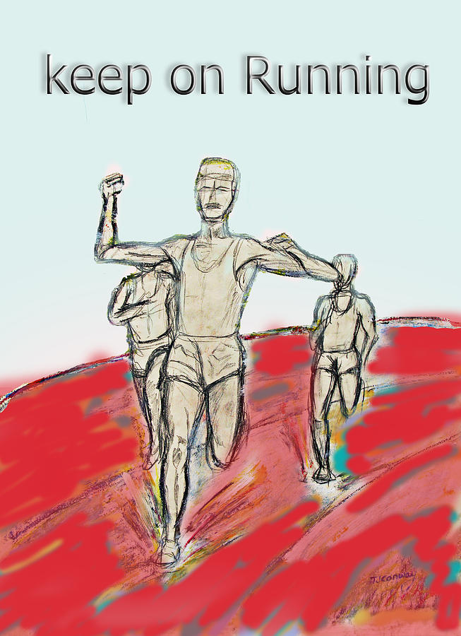 Keep on Running, athletes Drawing by Tom Conway
