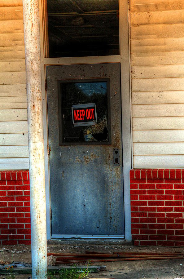 Keep Out Photograph by Ester McGuire