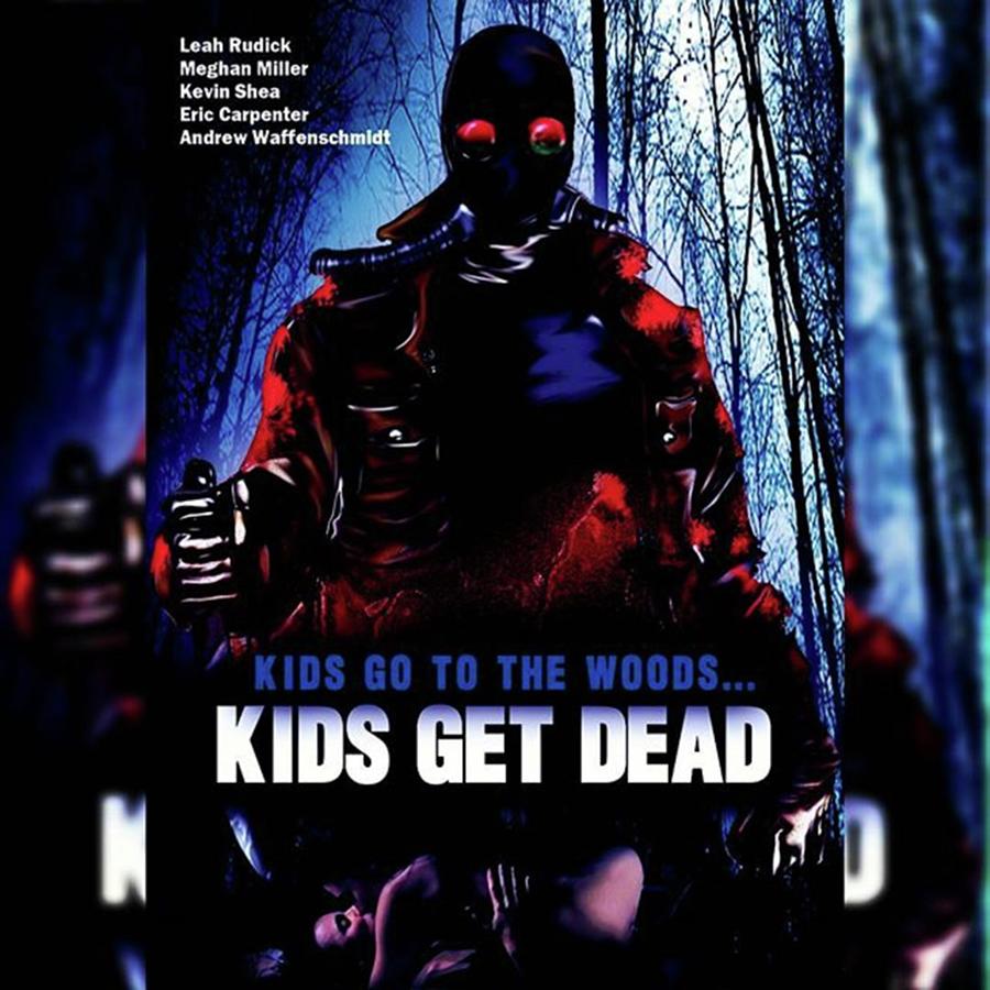 Movie Photograph - kids Go To The Woods... Kids Get by XPUNKWOLFMANX Jeff Padget