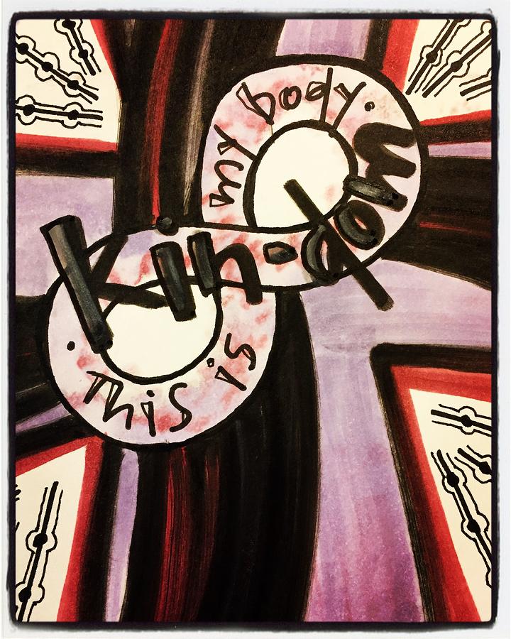 Kindom Painting - Kin-dom by Vonda Drees Kindom Painting - Kin-dom by Vonda Drees