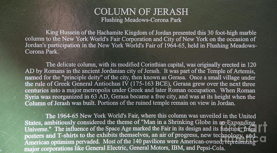 King Hussin Column of Jerash 1964 Worlds Fair NY  Photograph by Chuck Kuhn