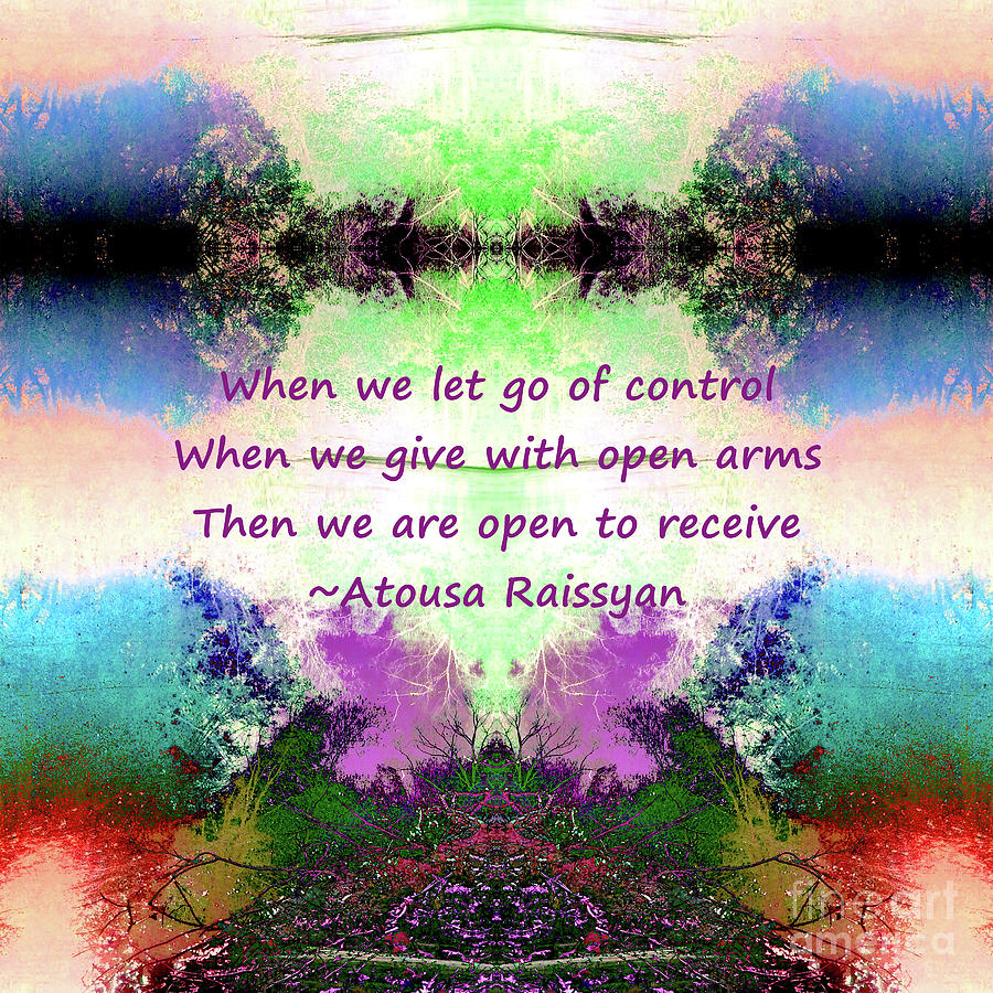 Let go of Control Digital Art by Atousa Raissyan