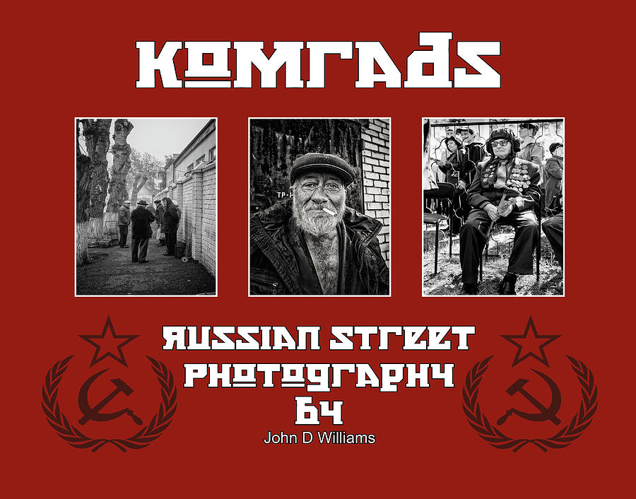 Komrads Photograph by John Williams