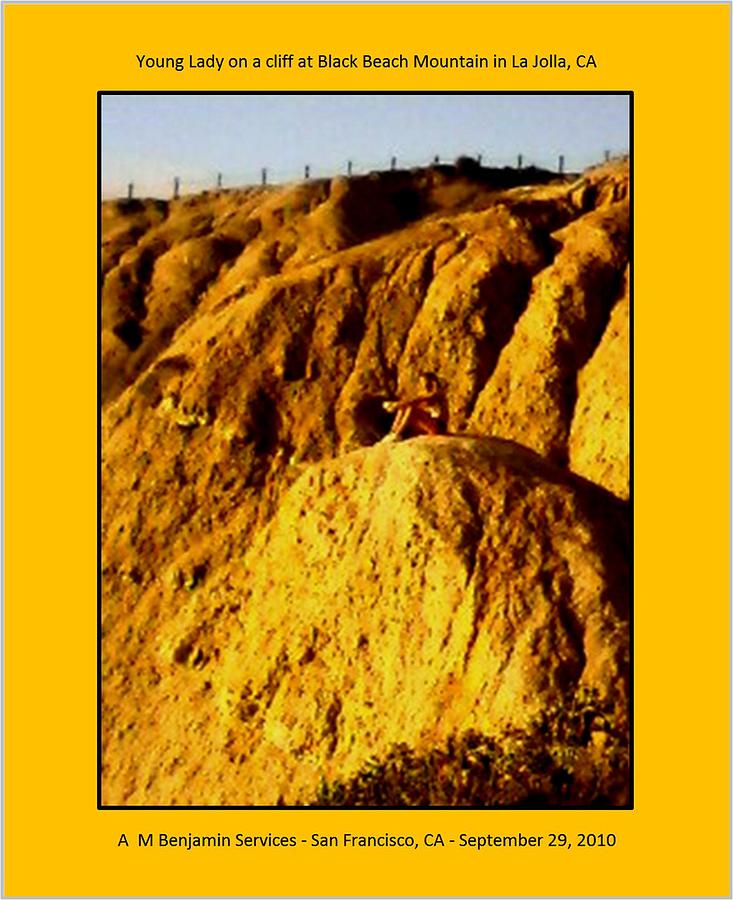 Mountain Photograph - Lady on the Edge of a Cliff by Anthony Benjamin Mountain Photograph - Lady on the Edge of a Cliff by Anthony Benjamin