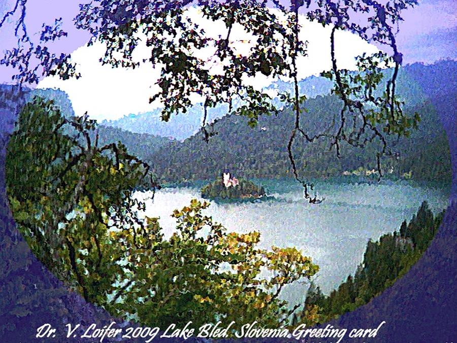 Lake Bled.Slovenia.Greeting card Digital Art by Dr Loifer Vladimir